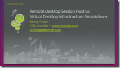 vir316 - Bernhard Tritsch  - Remote Desktop Session Host vs. Virtual Desktop Infrastructure Smackdown