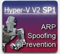 hyper-v-v2-sp1-arp-spoofing-prevention