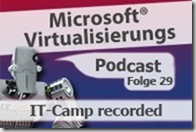 Microsoft_Virtualisierungs_Podcast_Folge_29-ITCamp_kl