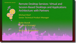 vsv205 - Max Herrmann, Michael Kleef  - Remote Desktop Services Virtual and Session-Based Desktops and Applications Architecture with Partners